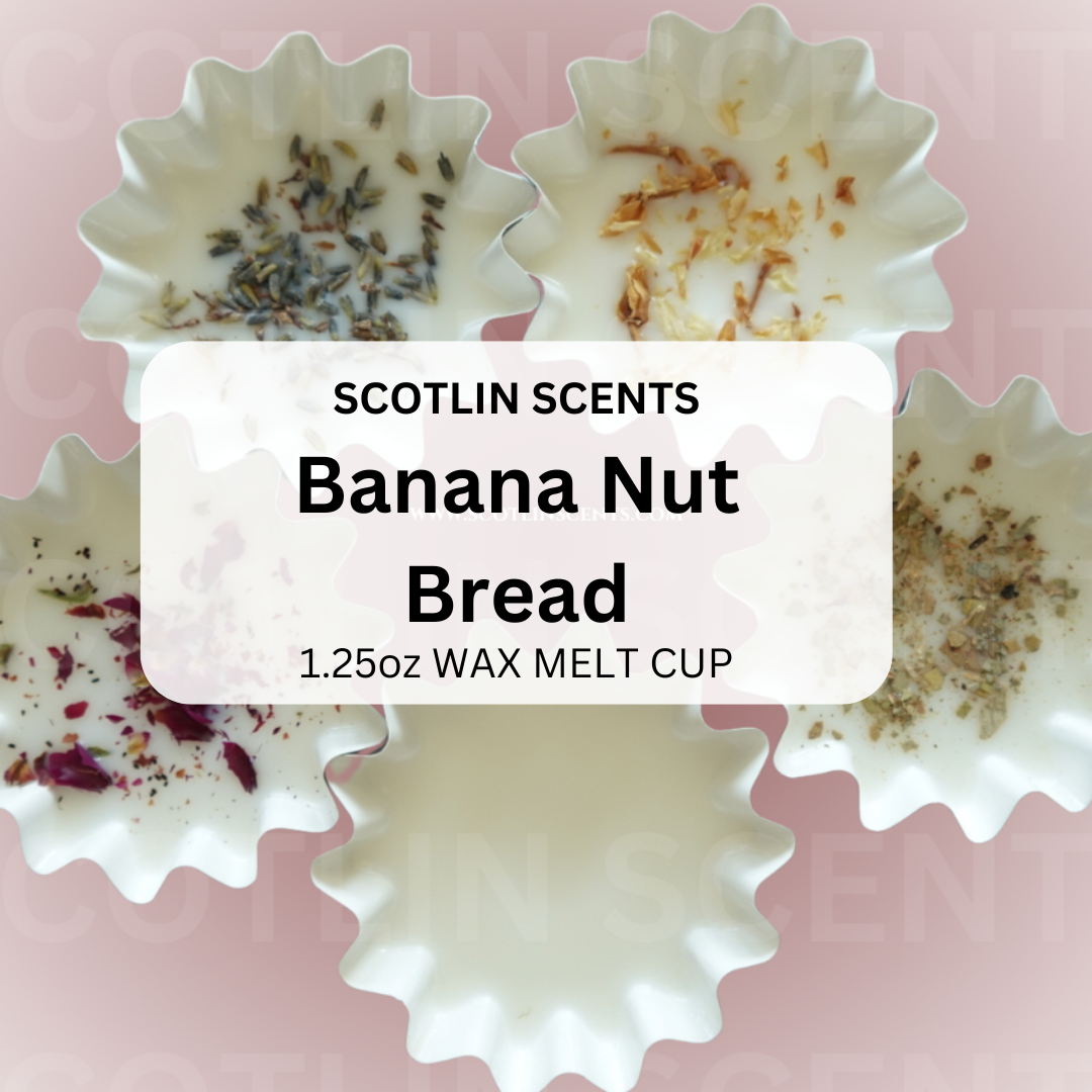 Banana Nut Bread|  Wax Melt Cups in Wax Melt Liners (1.25 oz Each) | Easy Clean up | Gifting